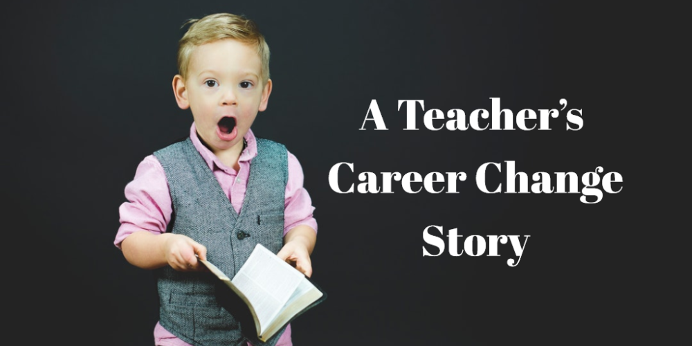 Inspiring Parents: A Teacher’s Career Change Story