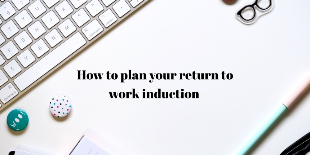 return to work induction