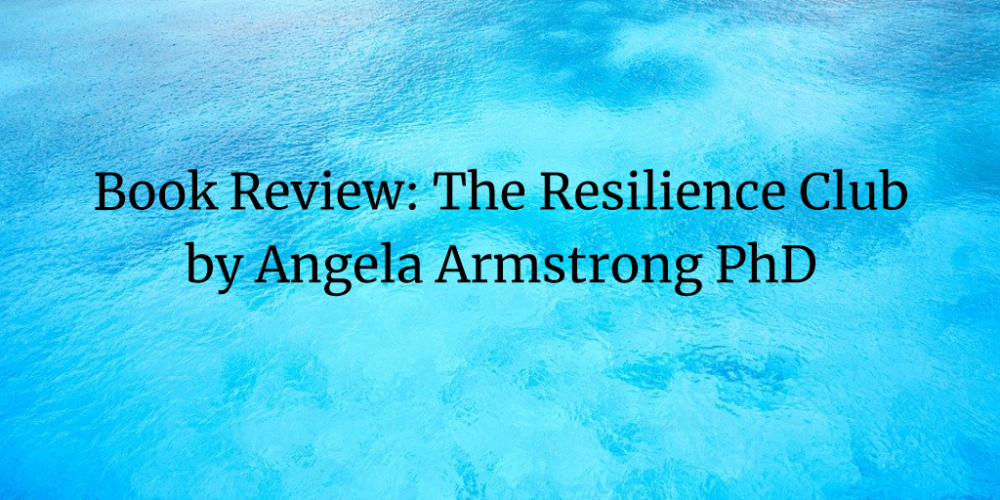Book Review For The Resilience Club