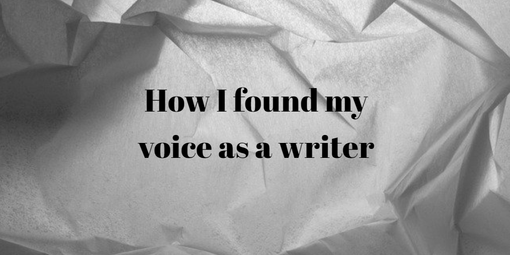 How I found my voice as a writer
