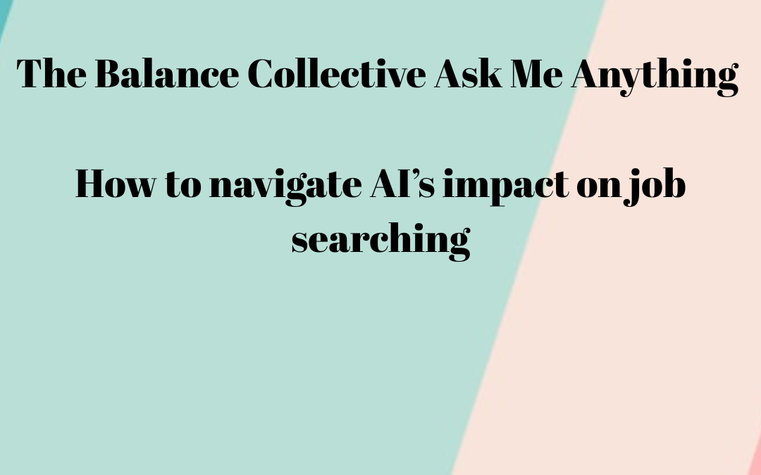 How to navigate AI’s impact on job searching